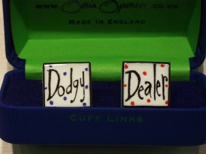 Dodgy Dealer cufflinks - Click Image to Close